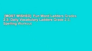 [MOST WISHED]  Fun Word Ladders Grades 2-3: Daily Vocabulary Ladders Grade 2-3, Spelling Workout