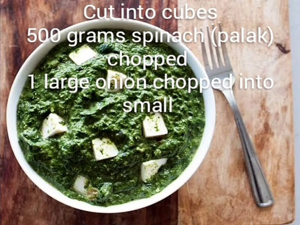 How to cook Palak Paneer quick recipe