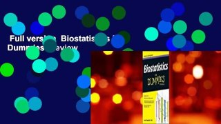Full version  Biostatistics For Dummies  Review
