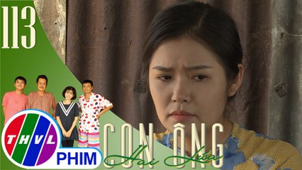 THVL | Con ông Hai Lúa - Tập 113[3]: Chậm suy nghĩ về những việc Thao làm cho mình thời gian qua