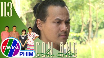 THVL | Con ông Hai Lúa - Tập 113[5]: Thái độ khác lạ của Thao khi nghe nhắc đến tía của Chậm