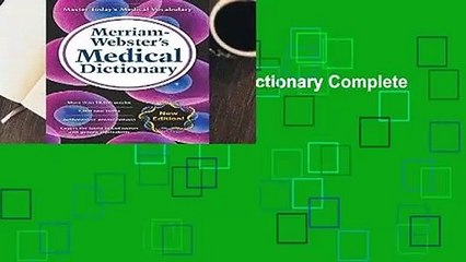 Merriam-Webster Medical Dictionary Complete