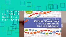 The Family Tree Guide to DNA Testing and Genetic Genealogy  For Kindle