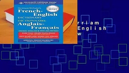 Full Version  Merriam Webster s French-English Dictionary  Review