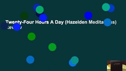 Twenty-Four Hours A Day (Hazelden Meditations)  Review