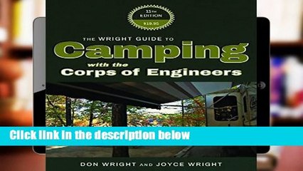 Full Version  The Wright Guide to Camping with the Corps of Engineers Complete