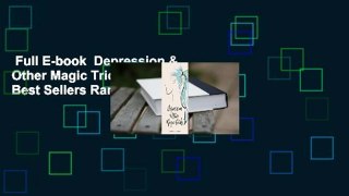 Full E-book  Depression & Other Magic Tricks  Best Sellers Rank : #1
