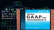 Wiley GAAP for Governments 2019: Interpretation and Application of Generally Accepted Accounting