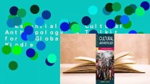 Essentials of Cultural Anthropology: A Toolkit for a Global Age  For Kindle
