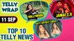 Surbhi Chandna Birthday, HIna Khan Hollywood Film, Erica Ignores Parth, | TOP 10 News