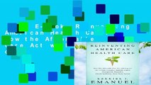 Full E-book  Reinventing American Health Care: How the Affordable Care Act will Improve our