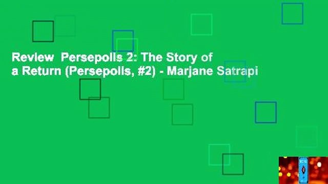 Review Persepolis 2: The Story of a Return (Persepolis, #2) - Marjane Satrapi