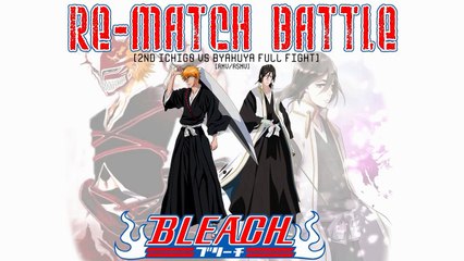 Ichigo Kurosaki vs Byakuya Kuchiki