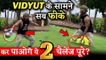 Vidyut Jammwal Gives 2 Big Challenges To Bollywood Stars!