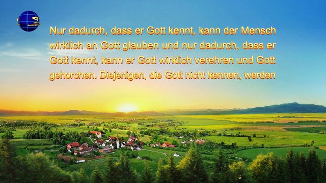Das Wort Gottes | Nur diejenigen, die Gott kennen, können für Gott Zeugnis ablegen