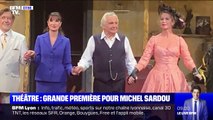 Une grand première pour Michel Sardou au théâtre