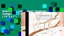 Online Composition: Marble Notebook | College Ruled | 100 Pages | Lined Journal | 7.5