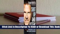 Full E-book Shut Up and Listen!: Hard Business Truths that Will Help You Succeed  For Free