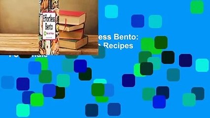 About For Books  Effortless Bento: 300 Japanese Box Lunch Recipes  For Kindle
