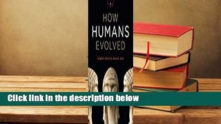 How Humans Evolved  Review