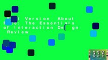 Full Version  About Face: The Essentials of Interaction Design  Review