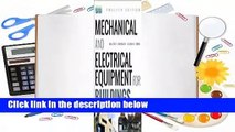 Full E-book  Mechanical and Electrical Equipment for Buildings  Review