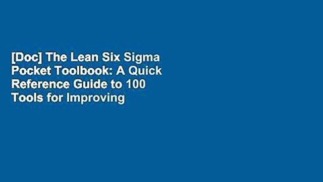 [Doc] The Lean Six Sigma Pocket Toolbook: A Quick Reference Guide to 100 Tools for Improving