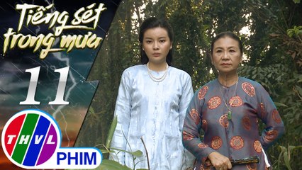 THVL | Tiếng sét trong mưa - Tập 11[6]: Bà Hội ra lệnh quăng Lũ xuống giếng trước mặt Bình