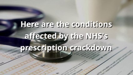 NHS - Everything you need to know about the NHS prescription crackdown