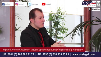 Ankara Anlaşması Vizesi ile Kimler İngiltere'de İş Kurabilir? - CSS LEGAL