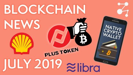 Blockchain News: Libra Regulations, 50% World Cargo on IBM Network // July 2019 | Blockchain Central