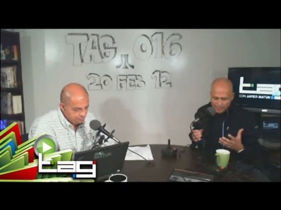 TAG #016 - 20feb12  - Ricardo Zamora de Google,  Reseña de HTC Status, Reseña de Withings