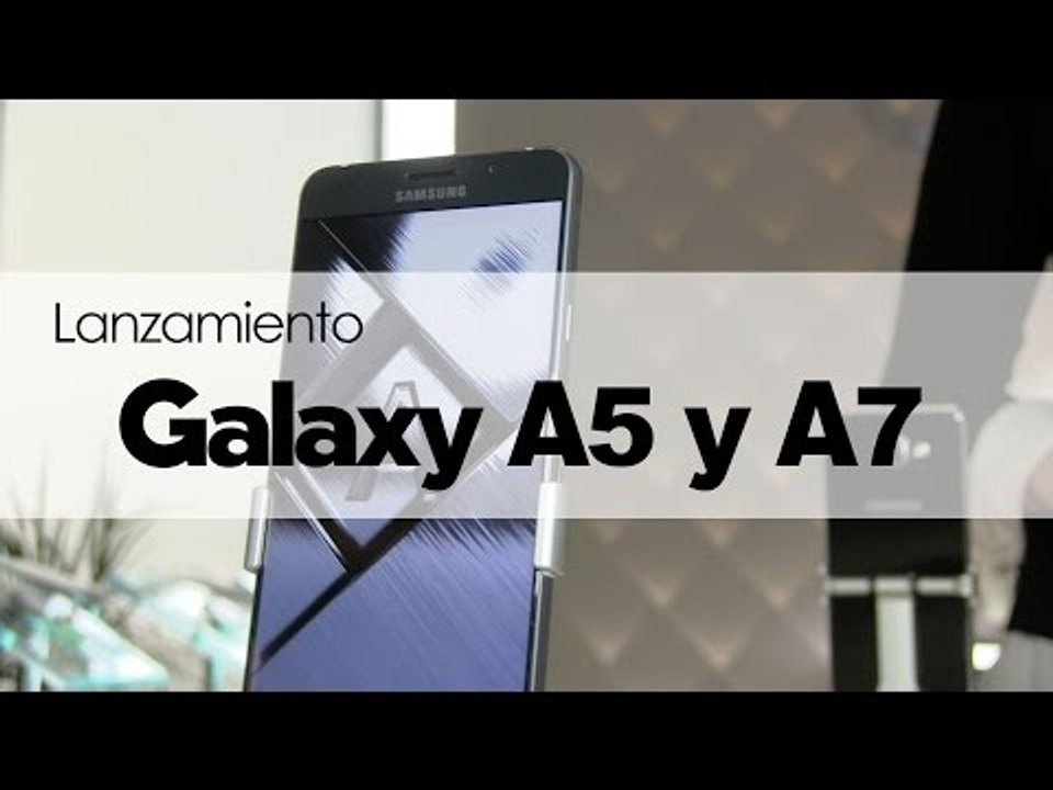 Así son los nuevos Galaxy A5 y A7 de Samsung