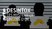 Les mystérieux lingots d’or | 13/09/2019 | Désintox | ARTE
