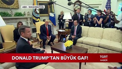 Donald Trump'tan Büyük Gaf!