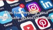 Social media - Tips for keeping your child safe on social media