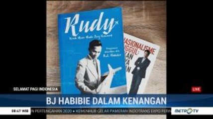 Mengenang BJ Habibie Melalui Buku dan Film (1)