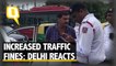 Increased Traffic Fines Leave Delhi Angry & Confused | The Quint