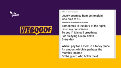 No, Ram Jethmalani Did Not Pen This Poem, It’s Wrongly Attributed