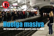 Huelga masiva del transporte público genera caos en París