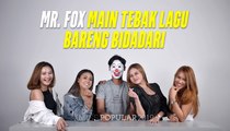 Mr. FOX Main Tebak Lagu Bareng Bidadari | Miss POPULAR Voice Of Angels