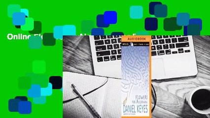 Online Flowers for Algernon  For Full