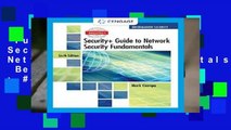 Full Version  CompTIA Security+ Guide to Network Security Fundamentals  Best Sellers Rank : #4