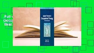 Full version  Applied Theories in Occupational Therapy: A Practical Approach  Best Sellers Rank :