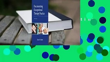 Full E-book  Documenting Occupational Therapy Practice  Review