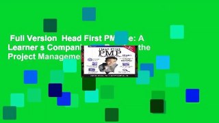 Full Version  Head First PMP 4e: A Learner s Companion to Passing the Project Management