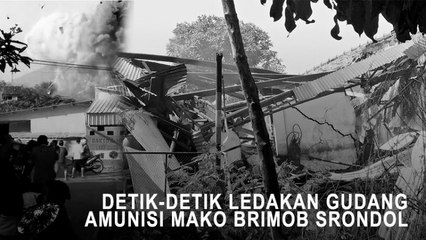 Detik-detik Ledakan Gudang Amunisi