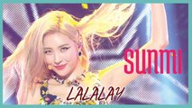 [HOT] SUNMI  - LALALAY,  선미 - 날라리 Show Music core 20190914