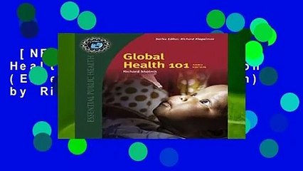 [NEW RELEASES]  Global Health 101, Third Edition (Essential Public Health) by Richard Skolnik