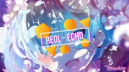 [ REOL - ECHO ] - Türkçe Altyazılı
